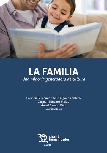 La familia. Una minor�a generadora de cultura