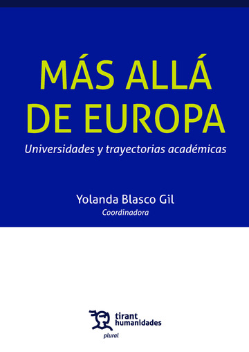 Mas all de Europa. Universidades y trayectorias acadmicas