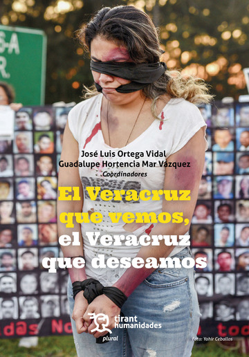El Veracruz que vemos, el Veracruz que deseamos