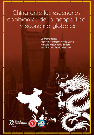 China ante los escenarios cambiantes de la geopol�tica y econom�a globales