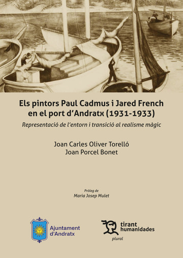 Els pintors Paul Cadmus i Jared French en el port d'Andratx (1931-1933) Representaci de l'entorn i transici al realisme mgic