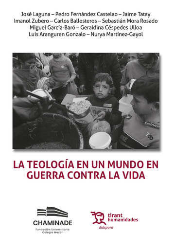 La teologa en un mundo en guerra contra la vida
