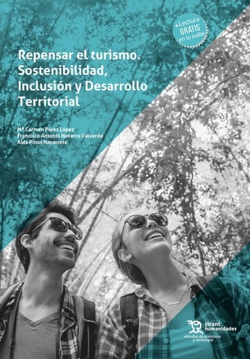 Repensar el turismo. Sostenibilidad, Inclusin y Desarrollo Territorial