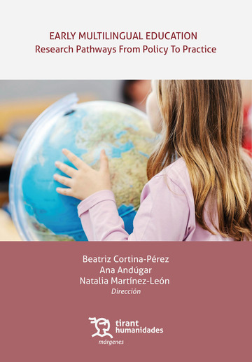 Early multilingual education. Reserch Pathways From Policy to Practice
