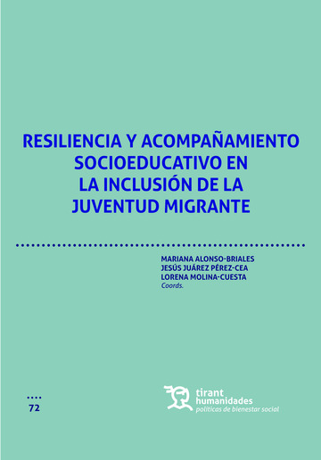 Resiliencia y acompaamiento socioeducativo en la inclusin de la juventud migrante