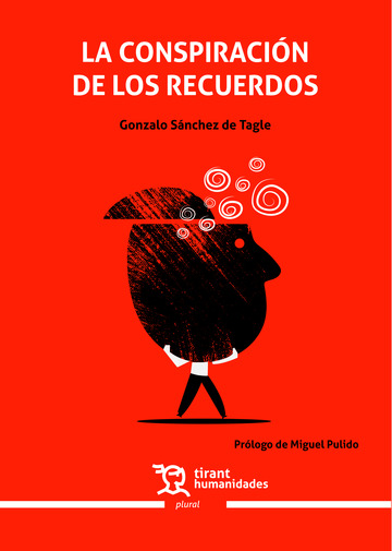 La conspiracin de los recuerdos 2 Edicin