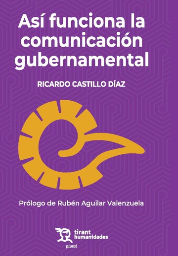 As� funciona la comunicaci�n gubernamental