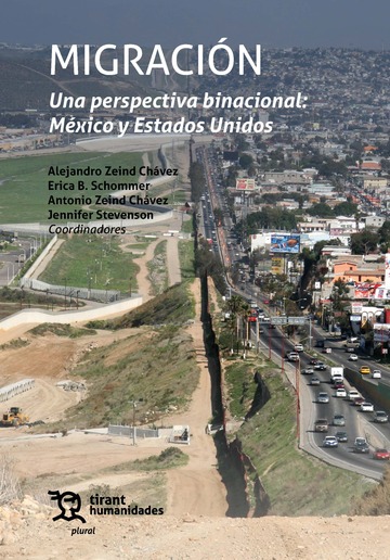 Migracin, una perspectiva binacional: Mxico y Estados Unidos
