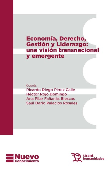 Econom�a, Derecho, Gesti�n y Liderazgo: una visi�n transnacional y emergente