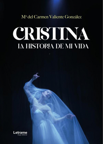 CRISTINA: la historia de mi vida
