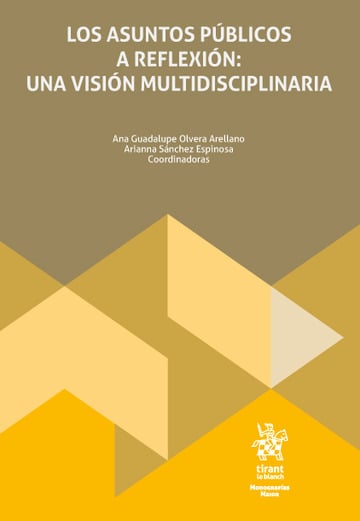 Los asuntos pblicos a reflexin: una visin multidisciplinaria