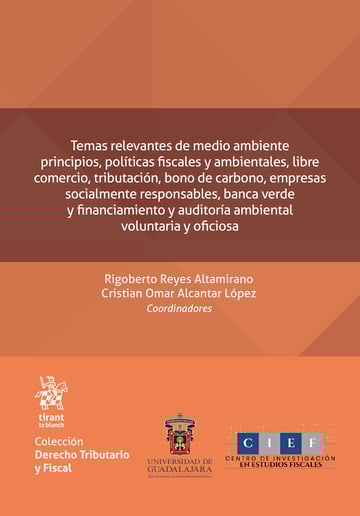 Temas relevantes de medio ambiente principios, polticas fiscales y ambientales, libre comercio, tributacin, bono de carbono