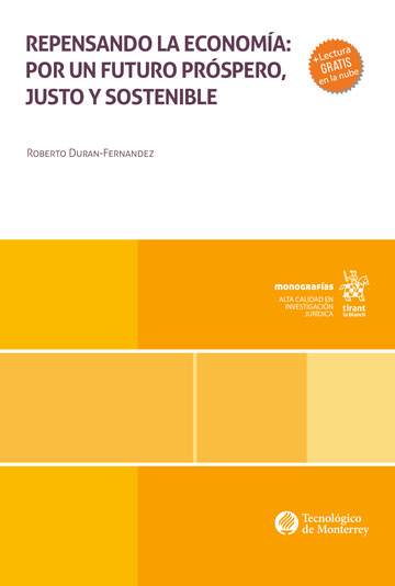 Repensando la economa: por un futuro prspero, justo y sostenible