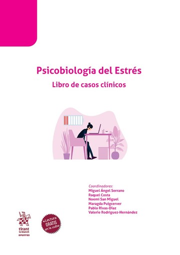 Psicobiologa del Estrs. Libro de casos clnicos