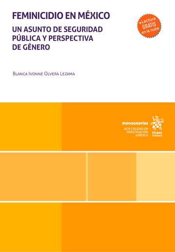 Feminicidio en México. Un asunto de seguridad pública y perspectiva de género