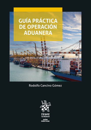 Gua prctica de operacin aduanera