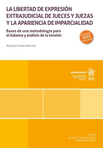 La libertad de expresin extrajudicial de jueces y juezas y la apariencia de imparcialidad