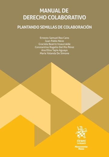 Manual de Derecho Colaborativo. Plantando semillas de colaboracin