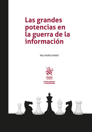 Las grandes potencias en la guerra de la informacin