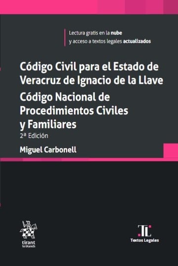 Cdigo Civil para el Estado de Veracruz de Ignacio de la Llave. Cdigo Nacional de prodedimientos civiles y familiares. 2 Ed