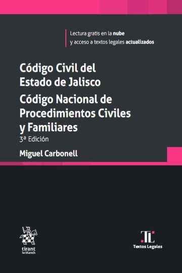 Cdigo Civil del Estado de Jalisco. Cdigo Nacional de Procedimientos Civiles y Familiares 3 ed