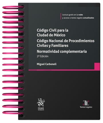 Cdigo Civil para la Ciudad de Mxico. Cdigo Nacional de Procedimientos Civiles y Familiares. Normatividad complementaria 2 Ed