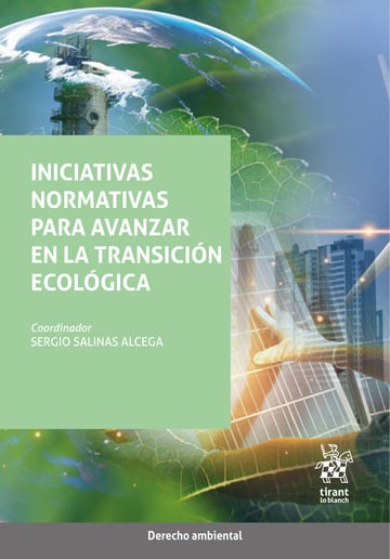 Iniciativas normativas para avanzar en la transicin ecolgica