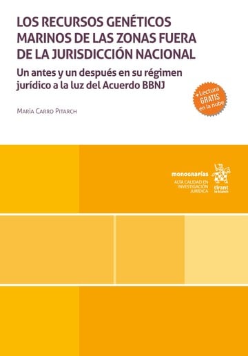 Los recursos genticos marinos de las zonas fuera de la jurisdiccin nacional