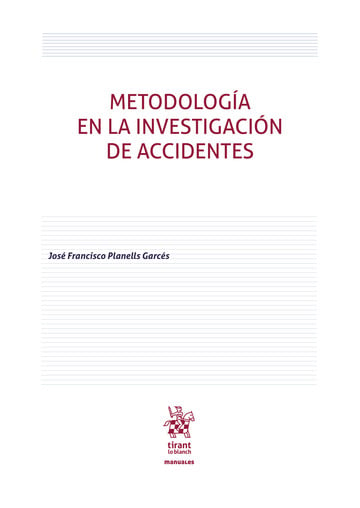 Metodologa en la investigacin de accidentes