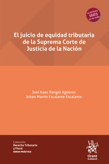 El juicio de equidad tributaria de la Suprema Corte de Justicia de la Nacin