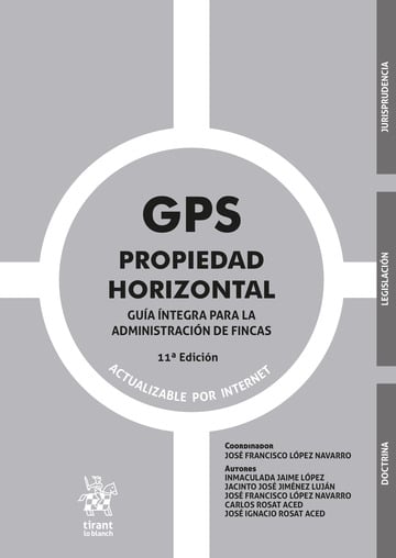 GPS Propiedad Horizontal. Gua ntegra para la administracin de fincas 11 Edicin 2025