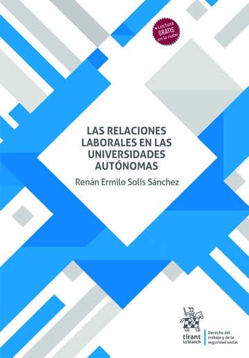 Las relaciones laborales en las universidades autnomas