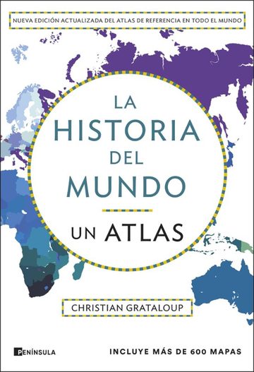 La historia del mundo. Un atlas (edici�n ampliada)
