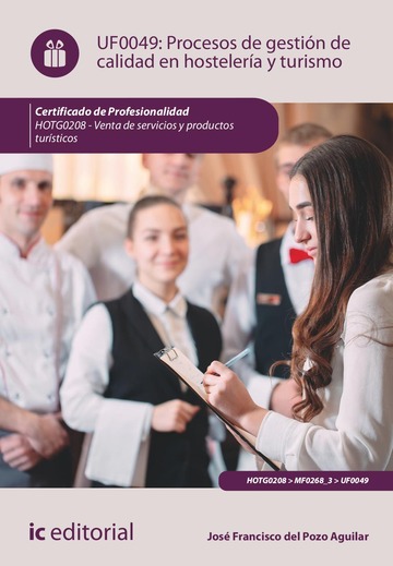 Procesos de gestin de calidad en hostelera y turismo. HOTG0208 - Venta de productos y servicios tursticos