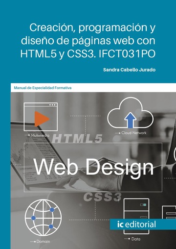 Creacin, programacin y diseo de pginas web con HTML5 y CSS3. IFCT031PO
