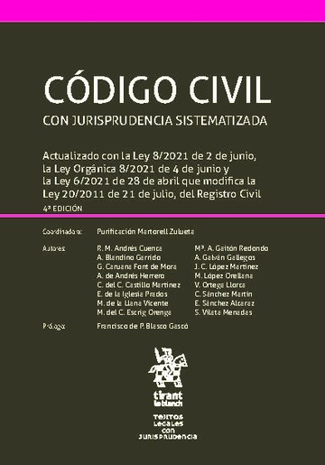 Código Civil con jurisprudencia sistematizada 4ª Edición 2021