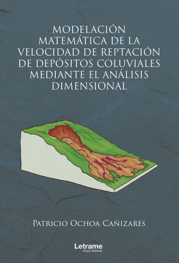 Modelacin matemtica de la velocidad de reptacin de depsitos coluviales mediante el anlisis dimensional