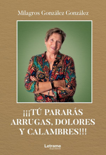 T parars arrugas, dolores y calambres!!!