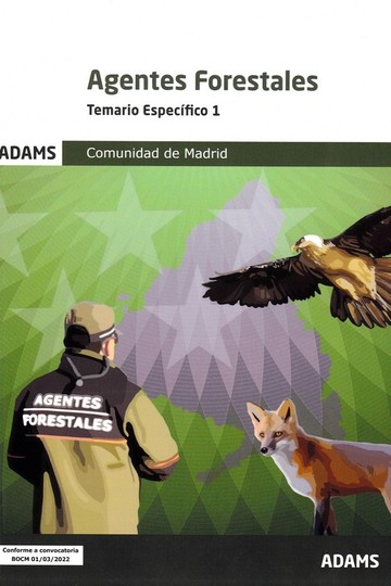Agentes Forestales - Temario Especifico 1 (comunidad De Madrid)