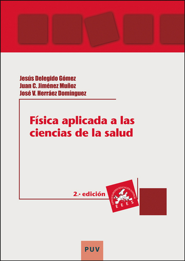 Fsica aplicada a las ciencias de la salud (2 edicin)