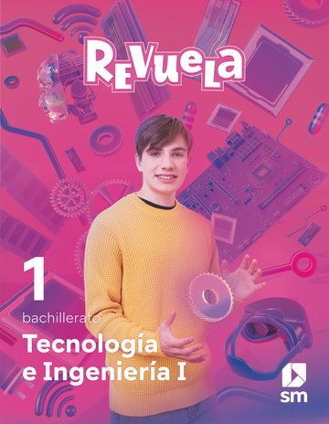 Tecnologa e Ingeniera I. Bachillerato. Revuela