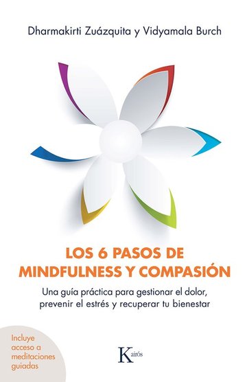 Los 6 pasos de mindfulness y compasin