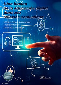 Libro blanco de la educacin digital para una reflexin comunitaria