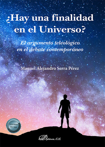 Hay una finalidad en el Universo? El argumento teolgico en el debate contemporneo