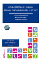 Estudio sobre la ley orgnica de lucha contra el dopaje en el deporte