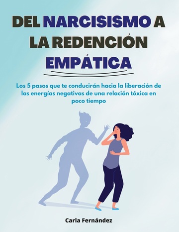 Del Narcisismo a la Redencin Emptica
