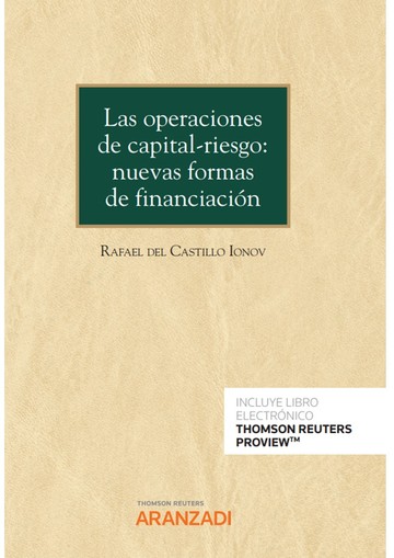 Las operaciones de capital-riesgo: nueva formas de financiacin (papel + e-book)