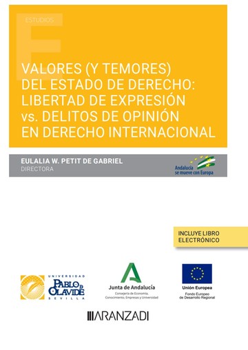 Valores (y temores) del estado de derecho: libertad de expresin vs. delitos de