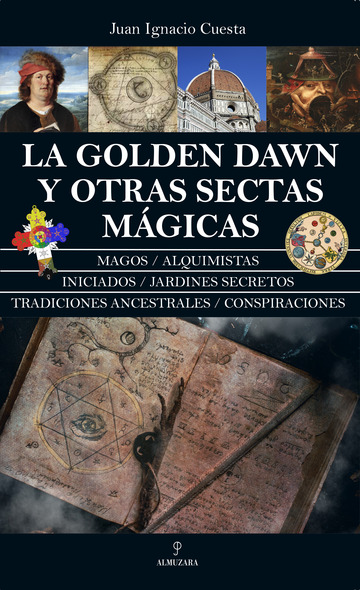 La golden dawn y otras sectas mã¡gicas