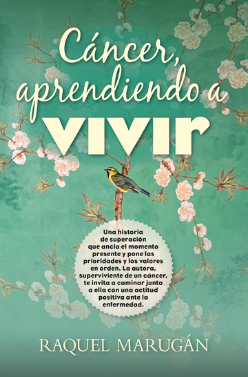 Cncer, aprendiendo a vivir